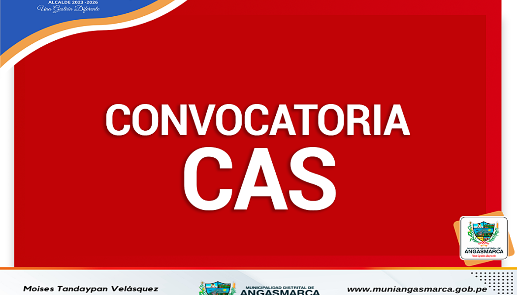 SEGUNDA CONVOCATORIA CAS - 002-2025 - MDA